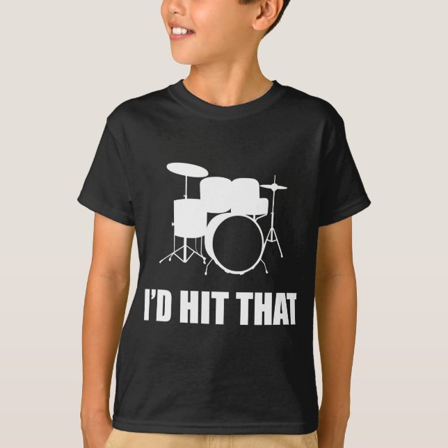 I'd Hit That T-Shirt (Front)