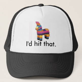 I'd hit that. trucker hat