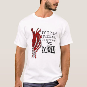  I'd kill to be your valentine T-Shirt