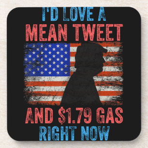 I'd Love A Mean Tweet Coaster