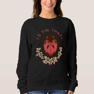 Id Pin That Ladybug Insect Collector Entomology Sweatshirt