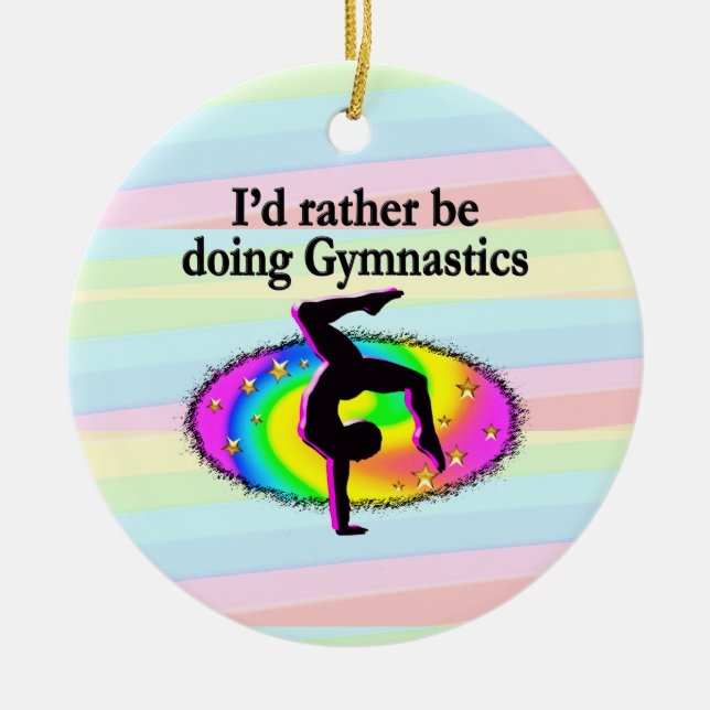 I'D RATHER BE A GYMNAST CERAMIC ORNAMENT (Front)