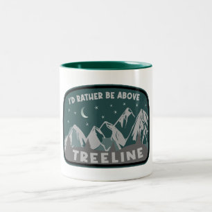 I'd Rather Be Above Treeline Two-Tone Coffee Mug