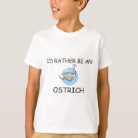 I'd Rather Be An Ostrich