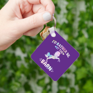 I'd Rather Be At The Barn      Key Ring