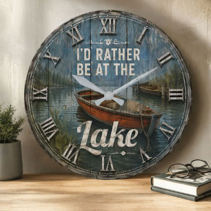 I'd Rather Be at the Lake House Rustic Vintage Large Clock