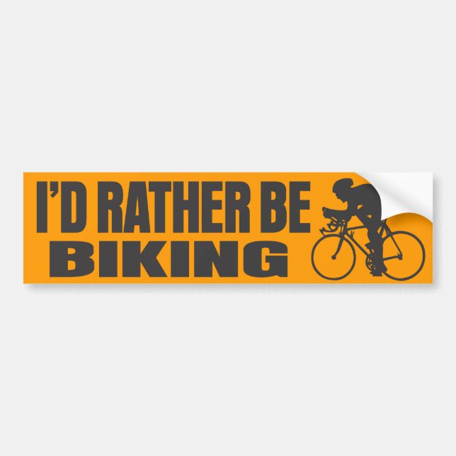 I'd Rather Be Biking Bumper Sticker (Front)