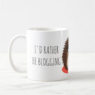 I'd Rather Be Blogging Coffee Mug