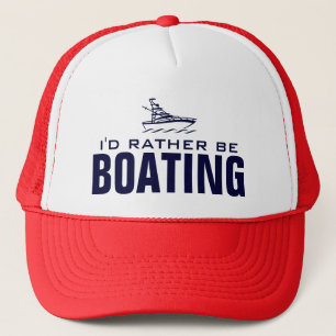 I'd rather be boating hat for skippers