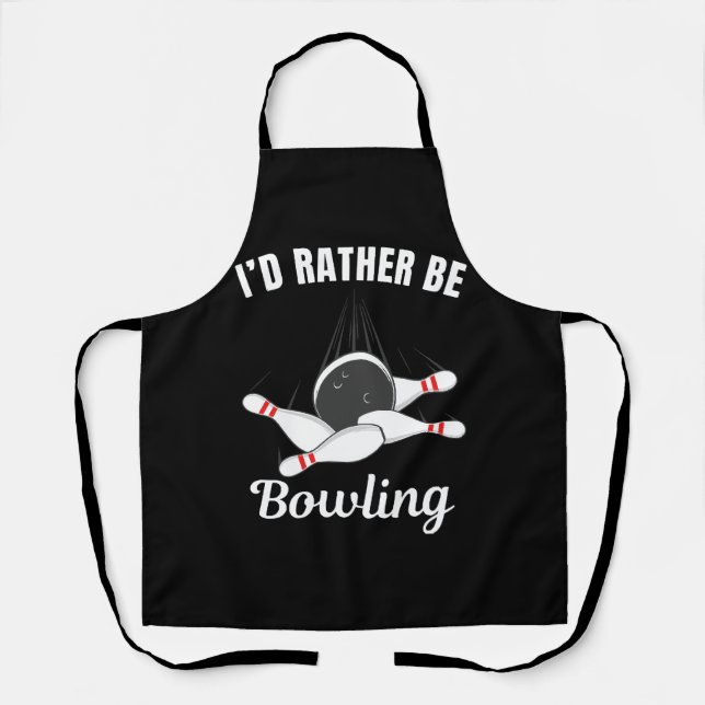 I'd rather be bowling apron (Front)