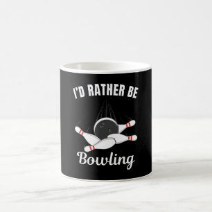 I'd rather be bowling coffee mug