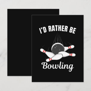 I'd rather be bowling enclosure card