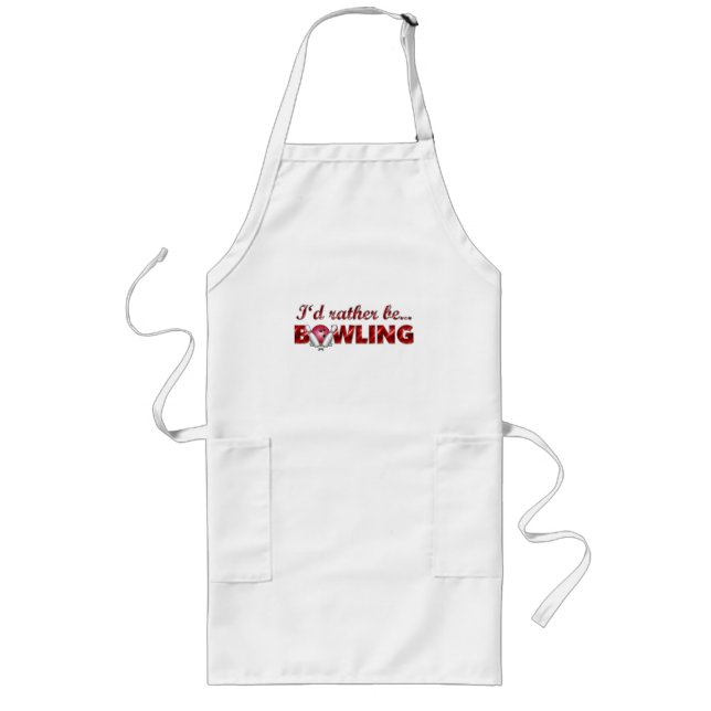 I'd rather be BOWLING (Red) Long Apron (Front)