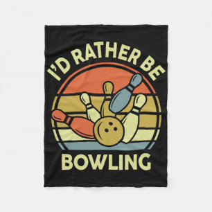 I'd Rather Be Bowling-shirt Vintage Funny Mum Dad  Fleece Blanket