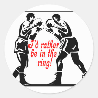 I'd Rather Be Boxing Classic Round Sticker