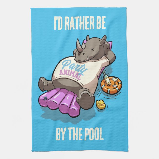 I'd Rather Be By The Pool Rhino Party Animal Tea Towel (Vertical)