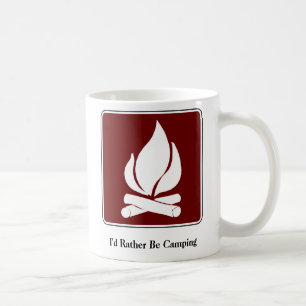 I'd Rather Be Camping Coffee Mug