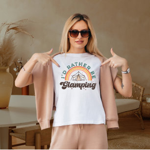 I'd rather be camping T-Shirt