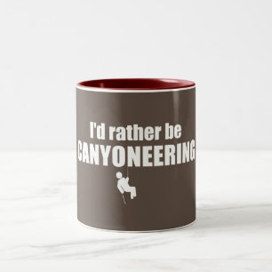 I'd Rather Be Canyoneering Two-Tone Coffee Mug