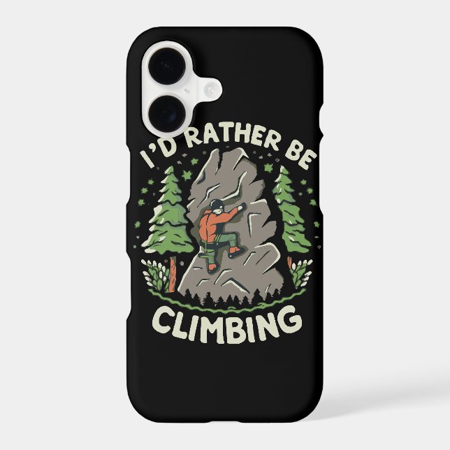 I'd Rather Be Climbing (Back)