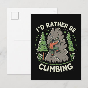 I'd Rather Be Climbing Holiday Postcard