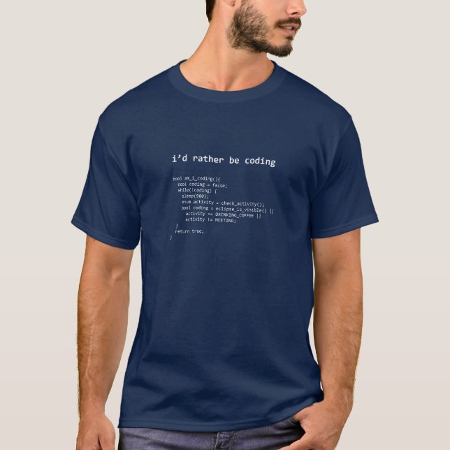 I'd rather be coding t shirt (Front)