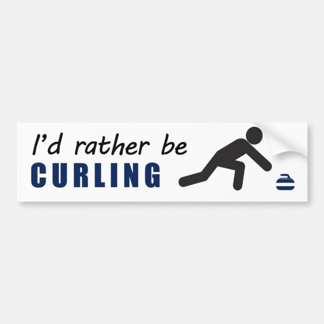 I'd rather be curling bumper sticker (Front)