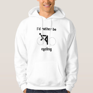 I'd rather be cycling hoodie