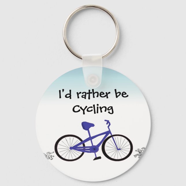 I'd Rather Be Cycling Key Ring (Front)