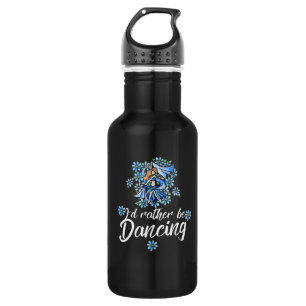 I'd rather be dancing 532 ml water bottle