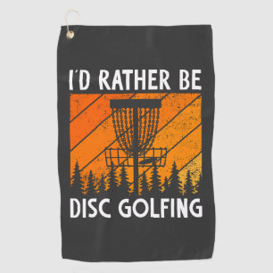 I'd Rather Be Disc Golfing Retro Disc Golf Towel