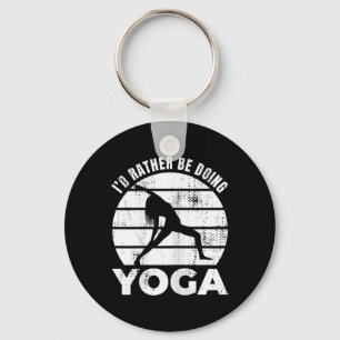 I'd Rather Be Doing Yoga Wellness Key Ring