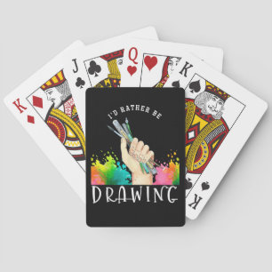 Id Rather Be Drawing Playing Cards