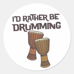 I'd Rather Be Drumming Classic Round Sticker