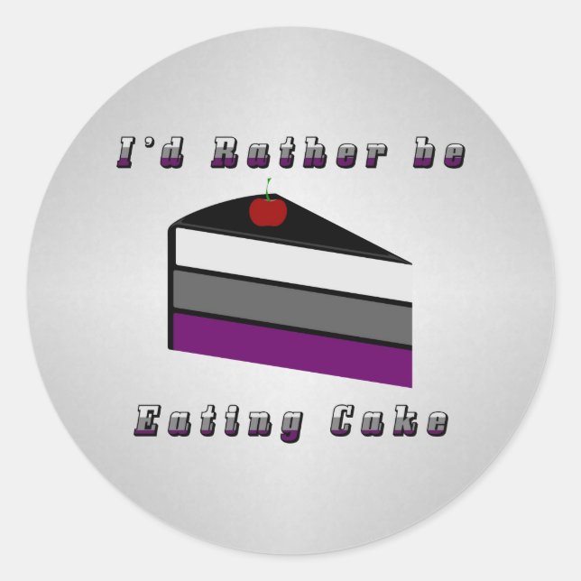 I'd Rather be Eating Cake Asexual Pride Flag  Classic Round Sticker (Front)
