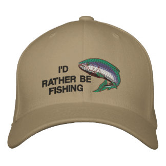 I'D RATHER BE FISHING Cap