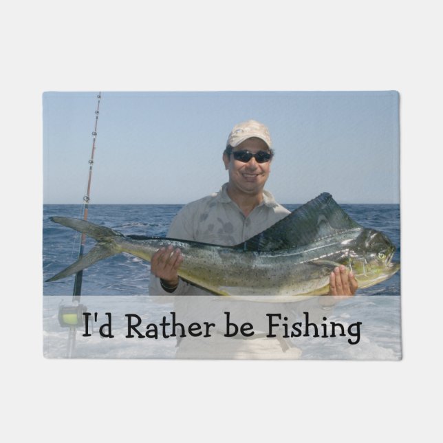 I'd Rather be Fishing Custom Photo Doormat (Front)