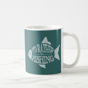 I'd Rather Be Fishing - cute fish design Coffee Mug