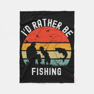 Id Rather Be Fishing Funny B Men Women Boy Kids Da Fleece Blanket
