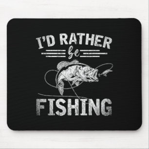 Id Rather Be Fishing Funny Fisherman Gift Hob Mouse Pad