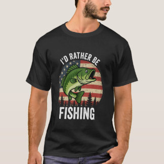 I'd Rather Be Fishing Funny Fishing T-Shirt