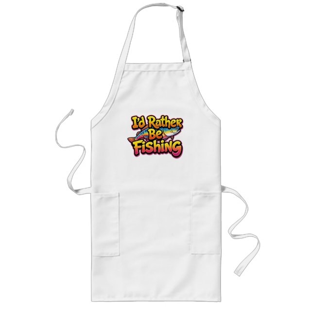 I'd Rather Be Fishing Rainbow Long Apron (Front)