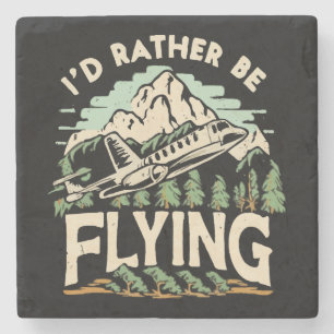 I'd Rather Be Flying. Aeroplane Stone Coaster