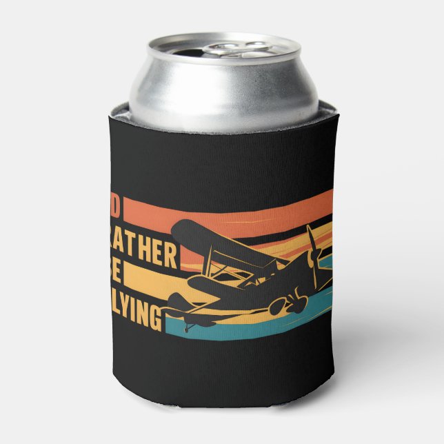 I'd Rather Be Flying Aviation Pilot Can Cooler (Can Front)