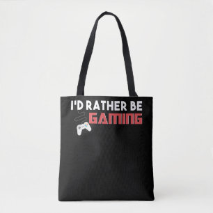 I'D RATHER BE GAMING GAMER TOTE BAG