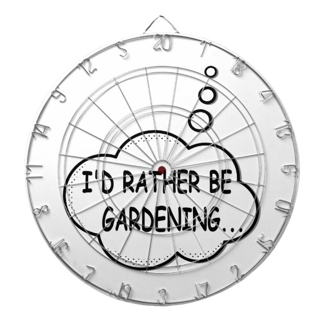 I'd Rather Be Gardening Dartboard (Front)