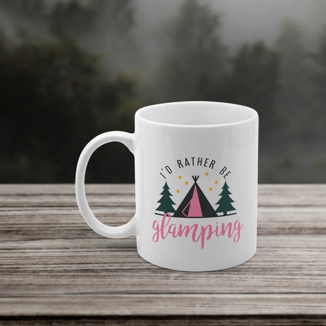 I'd Rather Be Glamping Coffee Mug (Creator Uploaded)