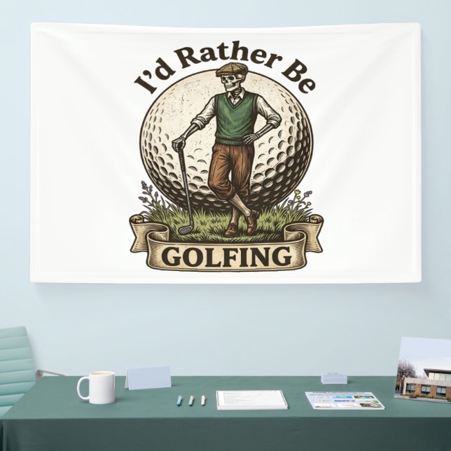 Id Rather Be Golfing  Banner (Tradeshow)
