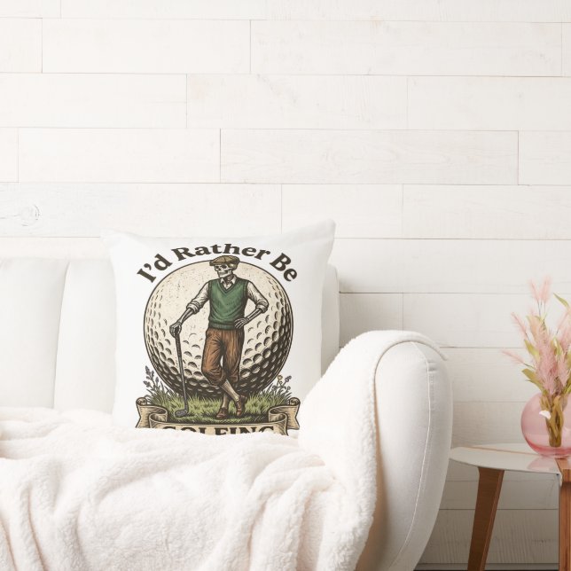 Id Rather Be Golfing  Cushion (Couch)