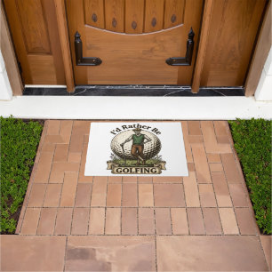 Id Rather Be Golfing Doormat